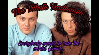 Tears for fears - Everybody wants to rule the world (cover)