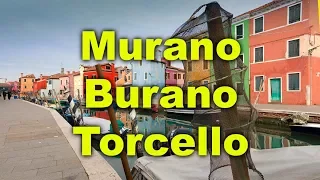 Die Inseln   Murano, Burano, Torcello - Mein Venedig #6