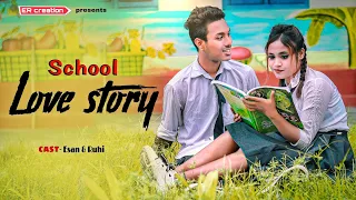 Hum Teri Mohabbat Mein | Romantic School Love Story | Keshab Dey | Ft. esan & Ruhi