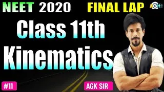 Kinematics 05 - Class 11th | NEET 2020  - Physics | Physics Final Lap |crack NEET 2020|