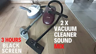 2 x Vacum Cleaner Sound MIX | White Noise | 3 Hours Black Screen