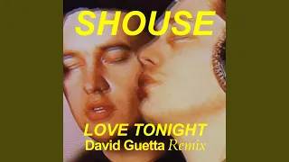 Love Tonight (David Guetta Extended Remix)