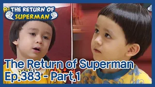 The Return of Superman EP.383-Part.1 | KBS WORLD TV 210530