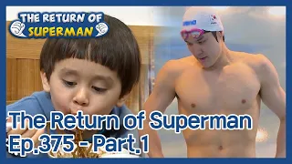 The Return of Superman EP.375-Part.1 | KBS WORLD TV 210404