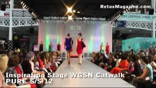 WGSN Catwalk S/S12 at Pure London -- Retox Magazine reports