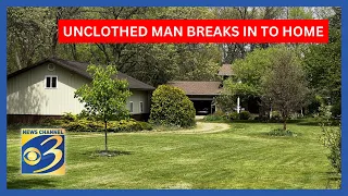 Mendon resident gets woken up to naked man standing in home, police say