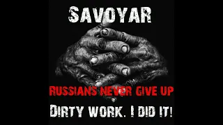 SavoyaR - Russians never give up