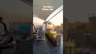 The Vibe-X Restro Cafe , Chandkheda Ahmedabad