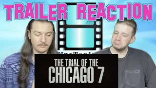 The Trial of the Chicago 7 Teaser Trailer REACTION #TheTrialoftheChicago7 #AaronSorkin #Netflix