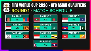 Round 1: Match Schedule | FIFA World Cup 2026 AFC Asian Qualifiers.