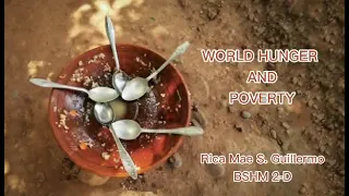Reflection about Poverty and World Hunger