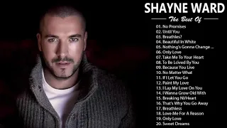 The Best of Shayne Ward - Shayne Ward Greatest Hits Full Album (HQ)