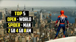 TOP 5 OPEN WORLD | SPIDER-MAN | GAMES FOR LOW END PC