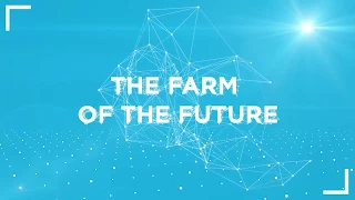 Farm of the future