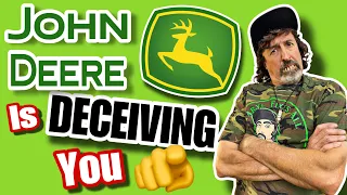 How John Deere (and others) Are Deceiving You!