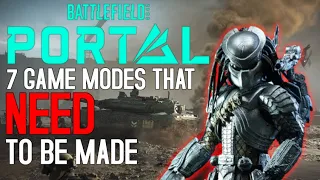 7 Game Modes That NEED to be in BATTLEFIELD PORTAL