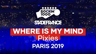Where Is My Mind | Stade De France, Paris 2019