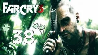 Let's Play Far Cry 3 [German/1080p] #38 - Ferien auf dem Rosthof