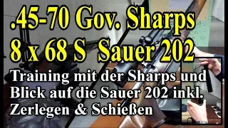 .45-70 Gov. Sharps Training und Sauer 202 Take Down 8x68S