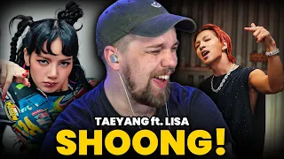 TAEYANG ft. LISA of BLACKPINK - 'Shoong!' Performance Vid | REACTION