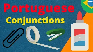 Learn Portuguese Conjunctions ||| Portuguese Connecting Words