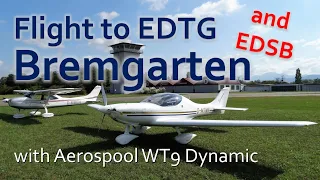 ✈ Flight to Bremgarten with Aerospool WT-9 Dynamic