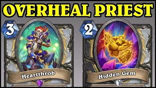 Hidden Gem is the BEST Overheal Priest Card EVER