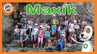 Zostrih Maxík | Wachumba | Dr. Max | Tábory