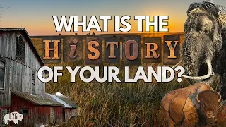 What is the History of Your Land?