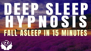 Fall Asleep in 15 Minutes Sleep Hypnosis - Voice With Relaxing Music