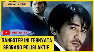 Penyamaran berujung maut I Alur cerita film - infernal affair