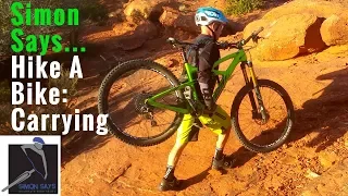 Hike A Bike: Carrying Tutorial with Simon Bosman MTB