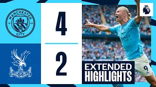 Extended Highlights | Haaland scores Hat-trick for City! | Man City 4-2 Palace | Premier League