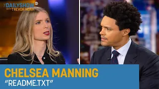 Chelsea Manning - "README.txt" | The Daily Show