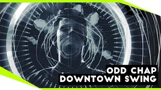 [Electro Swing] Odd Chap - Downtown Swing