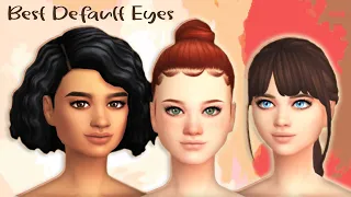 Favorite Default CC Eyes | The Sims 4