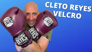 A Brand New Pair Of CLETO REYES BOXING GLOVES - HAVE THEY IMPROVED?