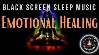SLEEP MUSIC 528 HZ  MIRACLE TONE BLACK SCREEN ★︎ Emotional Healing with Solfeggio Frequencies