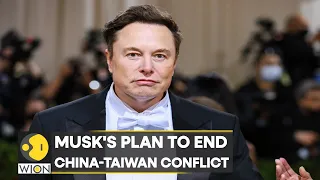 Elon Musk offers proposal to resolve China-Taiwan tensions | Latest English News | WION