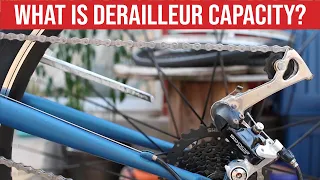 What is Derailleur Capacity?