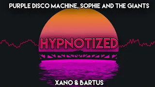 Purple Disco Machine, Sophie and the Giants - Hypnotized (DJ XANO x DJ BARTUS Bootleg 2021)