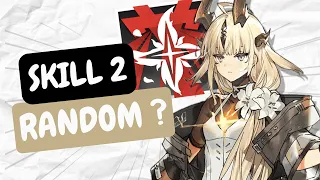 APAKAH SKILL 2 REED ALTER RANDOM? || ARKNIGHTS INDONESIA