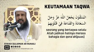 Keutamaan Taqwa - Syaikh Sulaiman Ar-Ruhaily