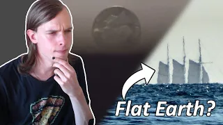 Flat Earther Tries To Explain Ships Disappearing Bottom First On A Flat Earth
