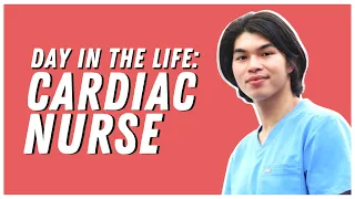Day in the Life of a Cardiac Nurse