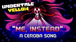 "Me, Instead" || Undertale Yellow (ORIGINAL SONG)