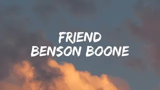 Benson Boone - Friend [Lyrics]