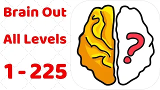 brain out level 1 -225 complete video 2023 new challenges