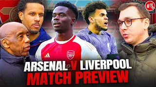 “It’s Time To Show We’re Serious Too!” | Match Preview | Arsenal vs Liverpool