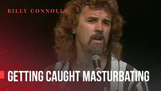 Billy Connolly - Getting Caught Interfering With Yourself - Billy and Albert 1987